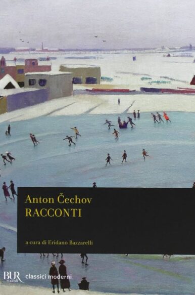 Anton Cechov, “Racconti”