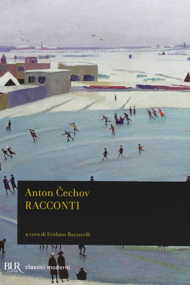 Anton Cechov, “Racconti”